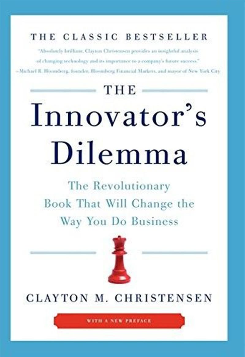 Cover of The Innovator's Dilemma by Clayton M. Christensen.